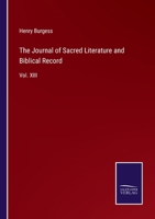 The Journal of Sacred Literature and Biblical Record: Vol. XIII 3375064322 Book Cover