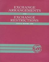 Exchange Arrangements and Exchange Restrictions: Annual Report 1998 1557757445 Book Cover