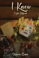 I Knew I Was Different B0G4T3P8S1 Book Cover