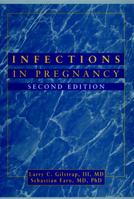 Infections in Pregnancy 0471116998 Book Cover