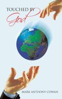 Touched by God 1481781421 Book Cover