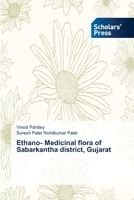 Ethano- Medicinal Flora of Sabarkantha District, Gujarat 3639663667 Book Cover