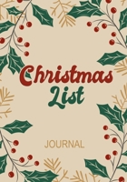 Christmas List Journal: Christmas Notebook with Checklist Boxes and Lines,109 Pages,7"×10"|Journal Entries For Your Creative Ideas and Adventures 1699430829 Book Cover