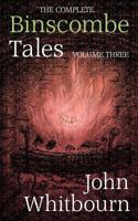 Binscombe Tales: Volume Three 0956737285 Book Cover