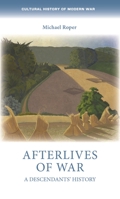 Afterlives of war: A descendants' history 152615403X Book Cover