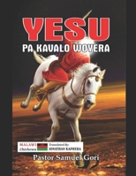 Yesu pa Kavalo Woyera: (Jesus on the White Horse - Chichewa B09PHK22XQ Book Cover