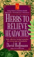 Herbs to Relieve Headaches (Keats Good Herb Guides) 0879837667 Book Cover