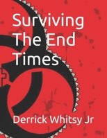 Surviving The End Times B0CPVM6CS5 Book Cover