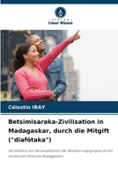 Betsimisaraka-Zivilisation in Madagaskar, durch die Mitgift ("diafötaka") (German Edition) 6208002818 Book Cover