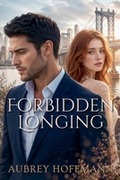 Forbidden Longing B0DWZBRDJD Book Cover