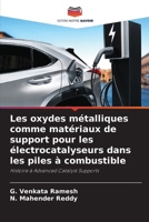 Les oxydes métalliques comme matériaux de support pour les électrocatalyseurs dans les piles à combustible 6205329506 Book Cover