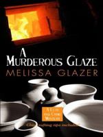 A Murderous Glaze (Clay and Crime Mystery, Book 1) 0425218368 Book Cover