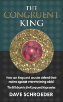 The Congruent King 0997831960 Book Cover