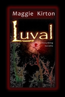 Luval: a disturbing novella null Book Cover