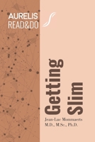 Getting Slim (Read&Do) B08KBGP447 Book Cover