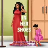 In Her Shoes 1733298061 Book Cover