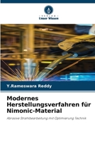 Modernes Herstellungsverfahren f?r Nimonic-Material 620577867X Book Cover