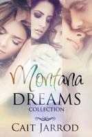 Montana Dreams Collection 1530300959 Book Cover