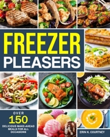 Freezer Pleasers 1532962940 Book Cover