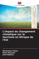 L'impact du changement climatique sur le tourisme en Afrique de l'Est (French Edition) 6208264405 Book Cover