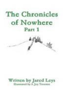 The Chronicles of Nowhere 1105679241 Book Cover