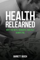 Health Relearned 1542958970 Book Cover