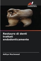 Restauro di denti trattati endodonticamente (Italian Edition) 6208852226 Book Cover