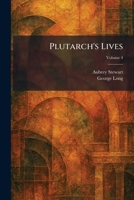 Plutarch's Lives 1025336399 Book Cover