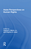 Asian Perspectives on Human Rights 0367153688 Book Cover