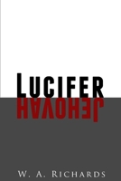 Lucifer and Jehovah 0997451203 Book Cover
