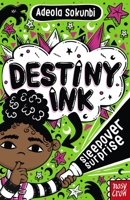 Destiny Ink: Sleepover Surprise 1805132318 Book Cover