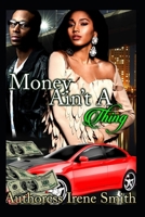 Money ain't a thing 1693416905 Book Cover