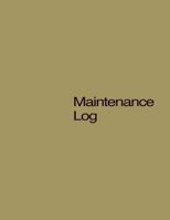 Maintenance Log 1533151024 Book Cover