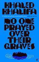 No One Prayed Over Their Graves 1250872871 Book Cover
