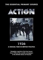 Action 1936 a Crucial Year in British Politics B0071EY0SG Book Cover