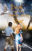 Evod and the Children of the Star B0CPT9JXJS Book Cover