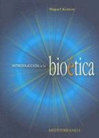 Introduccion a la Bioetica (Spanish Edition) 9562202496 Book Cover