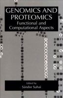Genomics and Proteomics: Functional and Computational Aspects 1475781741 Book Cover