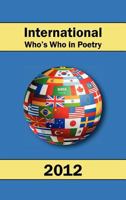 International Who's Who in Poetry 2012 1619360667 Book Cover