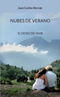 Nubes de verano: El deseo de vivir 8411236072 Book Cover