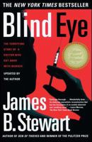 Blind Eye : The Terrifying Story of a Doctor Who Got Away With Murder 0684865637 Book Cover