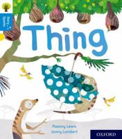 Oxford Reading Tree Story Sparks: Oxford Level 3: Thing 0198414978 Book Cover