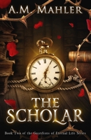 The Scholar 1080586431 Book Cover