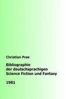 Bibliographie der deutschsprachigen Science Fiction und Fantasy 1981 197924667X Book Cover