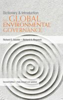 Dictionary and Introduction to Global Environmental Governance 1844077519 Book Cover