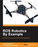 Ros Robotics by Example 1782175199 Book Cover