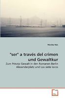 ser a través del crimen und Gewaltkur 3639267087 Book Cover