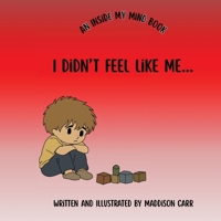 I Didn't Feel Like Me... B0GYQ93Q5L Book Cover