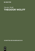 Theodor Wolff 3486419226 Book Cover