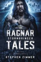 The Ragnar Stormbringer Tales: Volume I 194804269X Book Cover